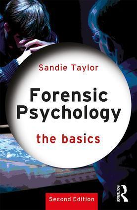 Cover: 9780815384915 | Forensic Psychology: The Basics | The Basics | Sandie Taylor | Buch