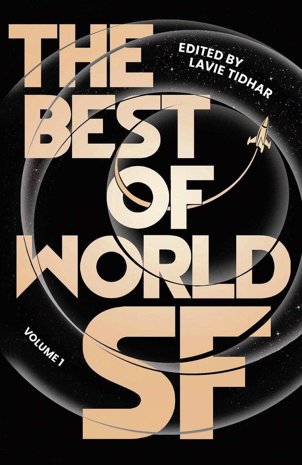 Cover: 9781838937645 | The Best of World SF | Volume 1 | Lavie Tidhar | Buch | Gebunden