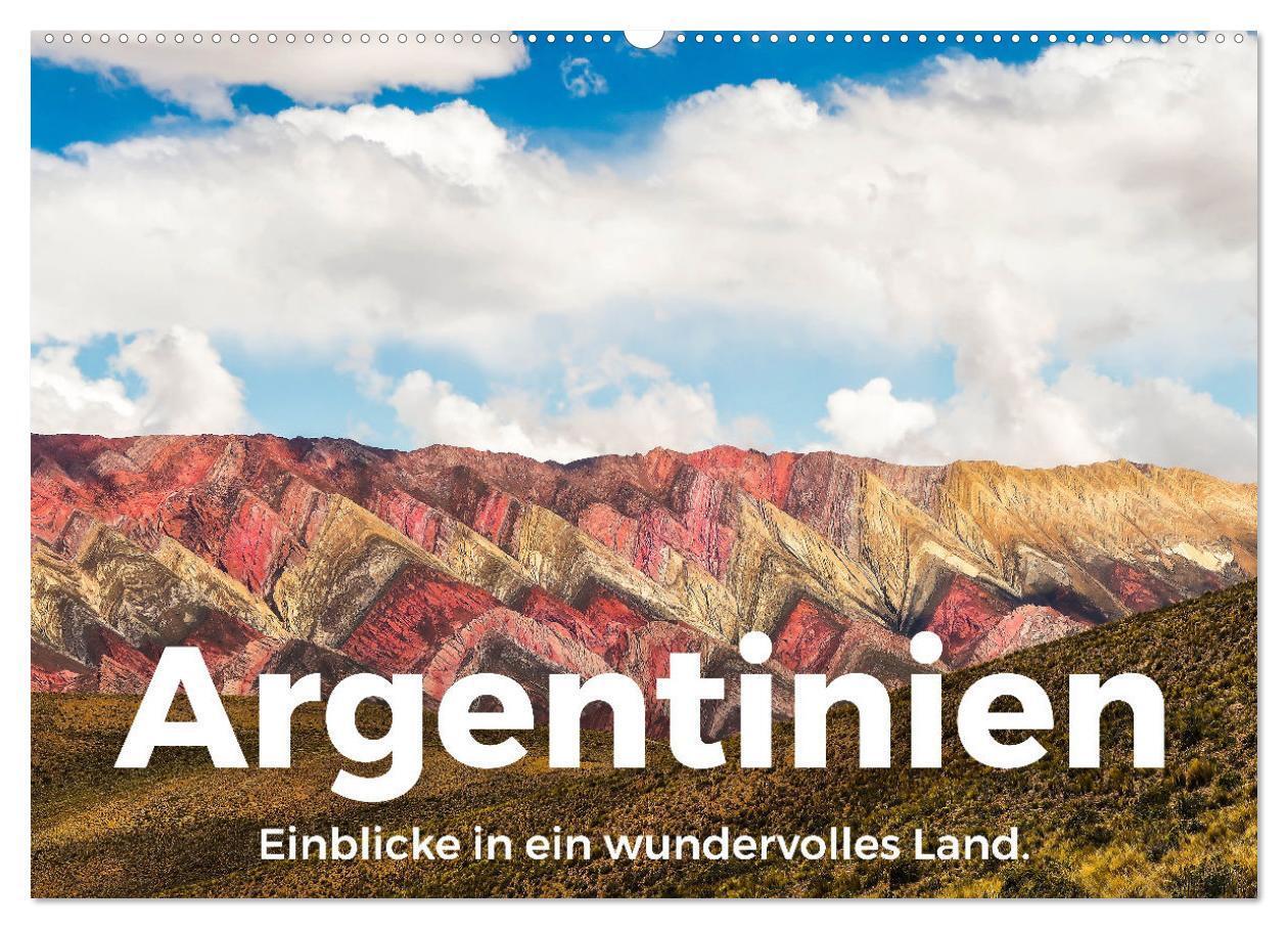 Cover: 9783675983694 | Argentinien - Einblicke in ein wundervolles Land. (Wandkalender...