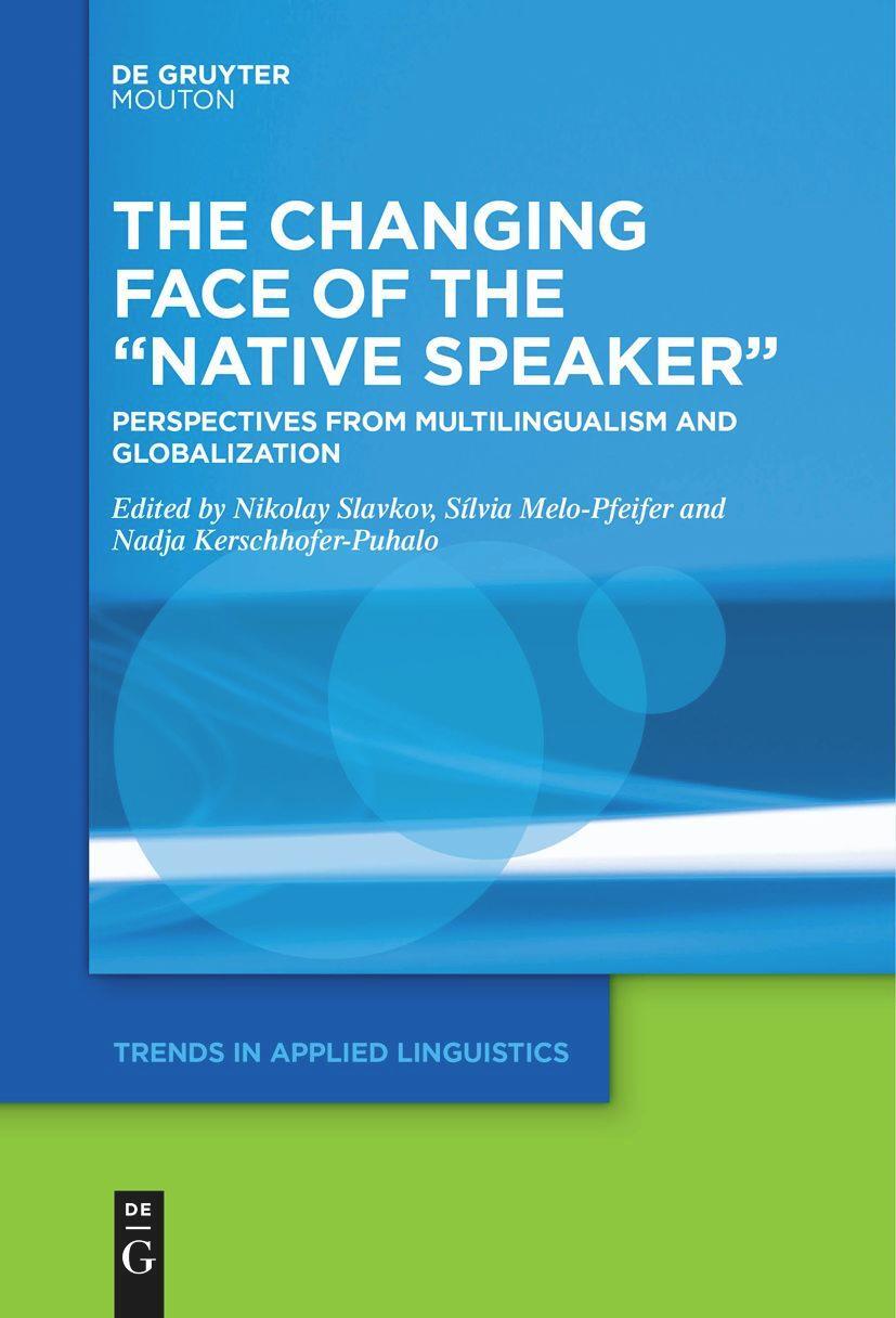Cover: 9781501521485 | The Changing Face of the ¿Native Speaker¿ | Nikolay Slavkov (u. a.)