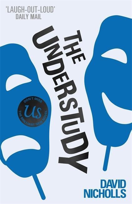 Cover: 9780340935217 | The Understudy | David Nicholls | Taschenbuch | 416 S. | Englisch