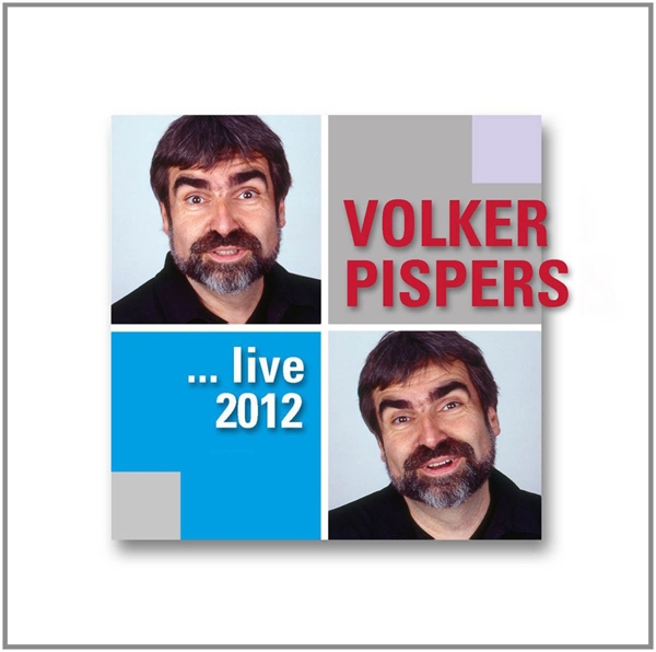 Cover: 4025083265944 | ...Live 2012 | Volker Pispers | Audio-CD | 2 Audio-CD(s) | Deutsch