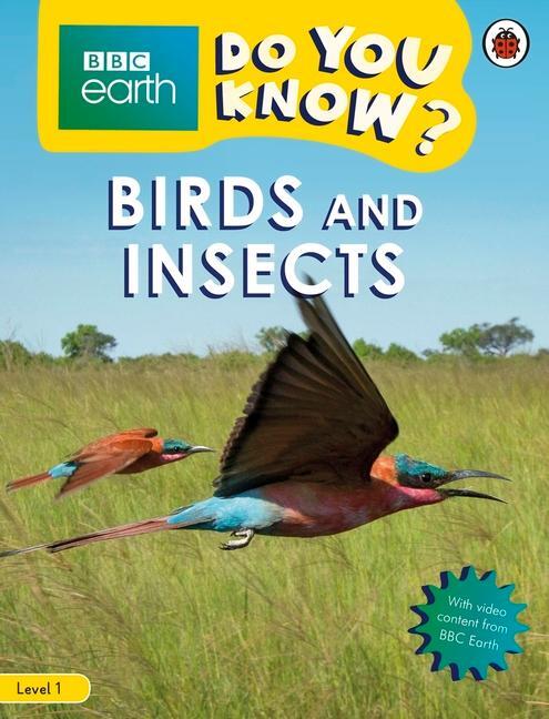 Cover: 9780241382806 | Do You Know? Level 1 - BBC Earth Birds and Insects | Ladybird | Buch