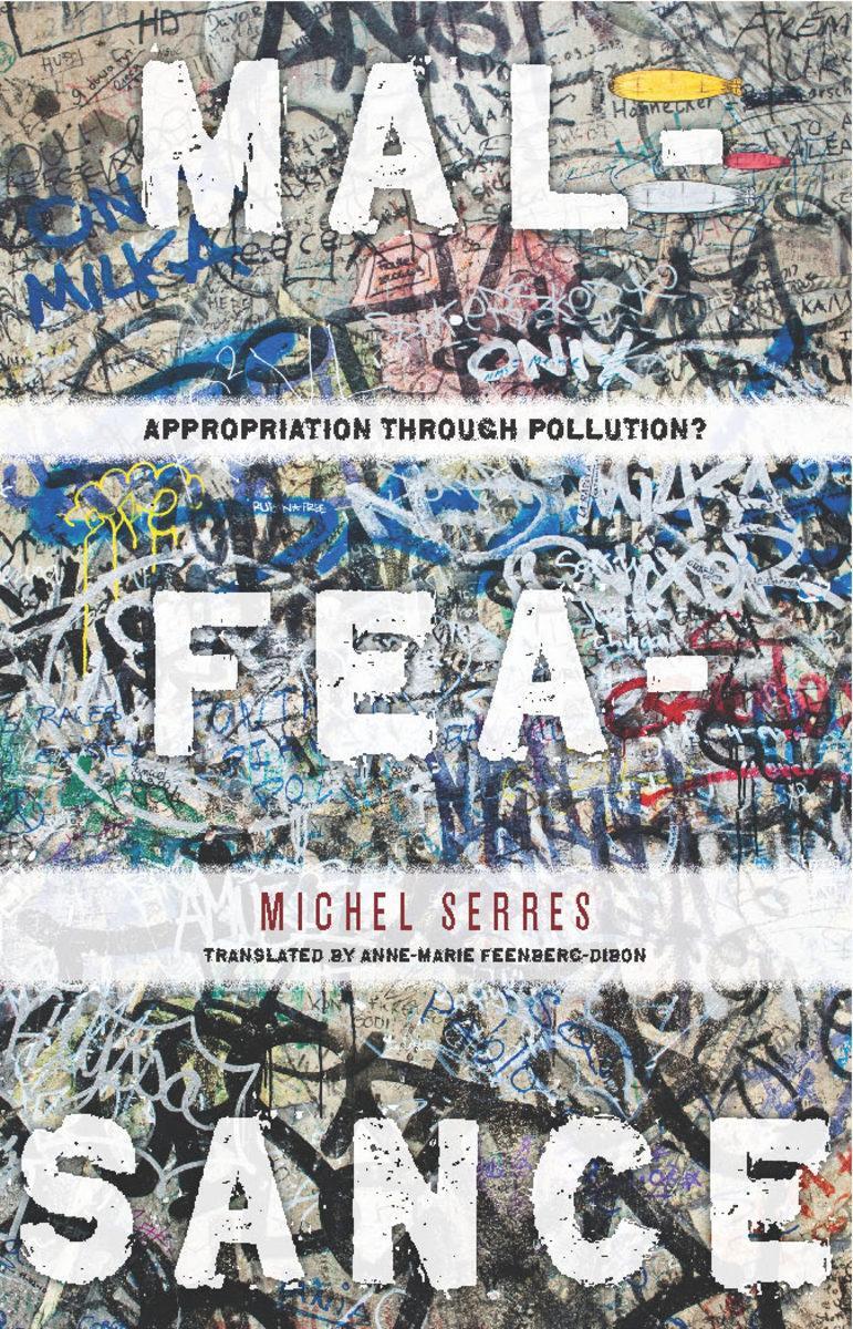 Cover: 9780804773034 | Malfeasance: Appropriation Through Pollution? | Michel Serres | Buch