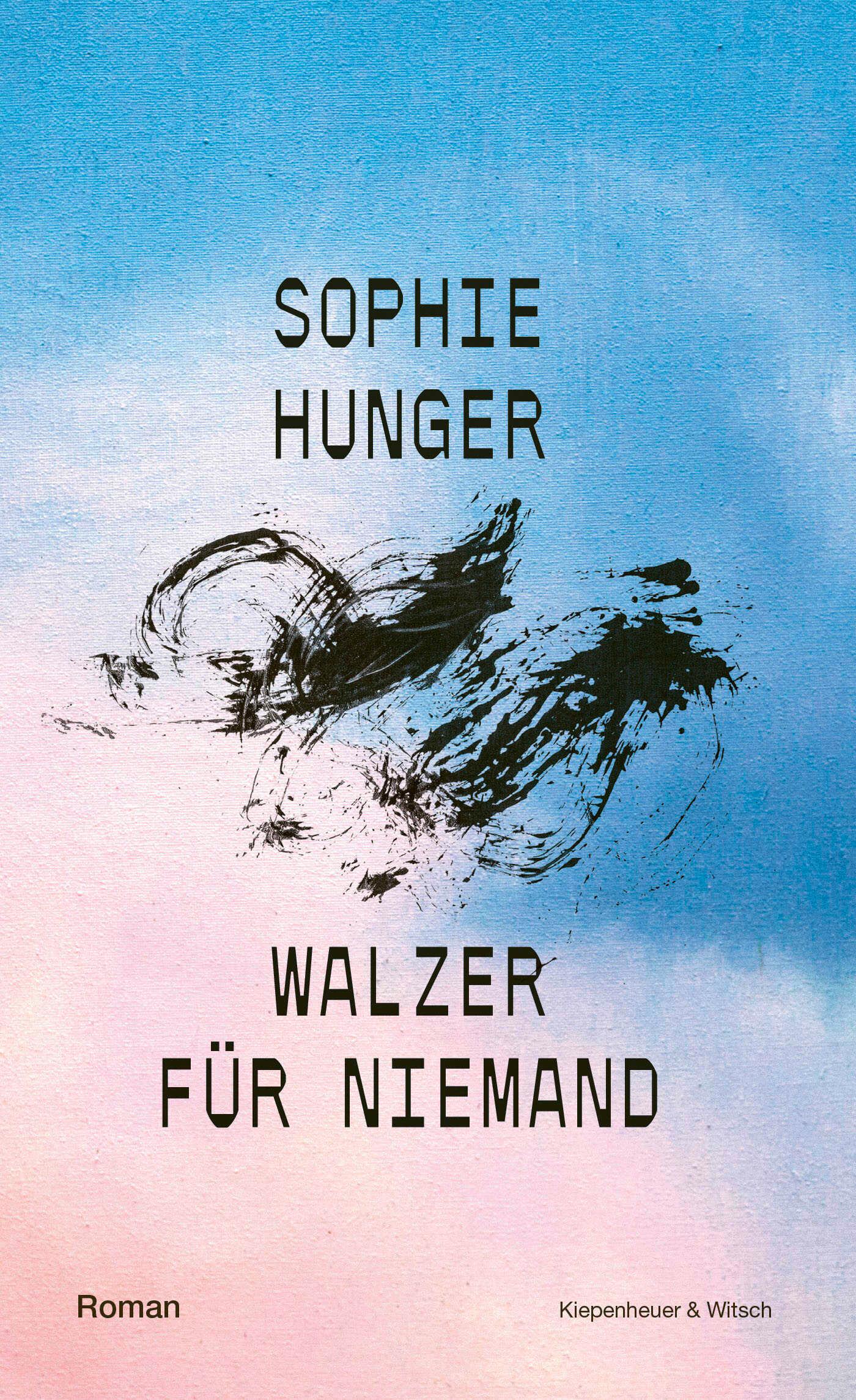 Cover: 9783462003246 | Walzer für Niemand | Roman | Sophie Hunger | Buch | 192 S. | Deutsch