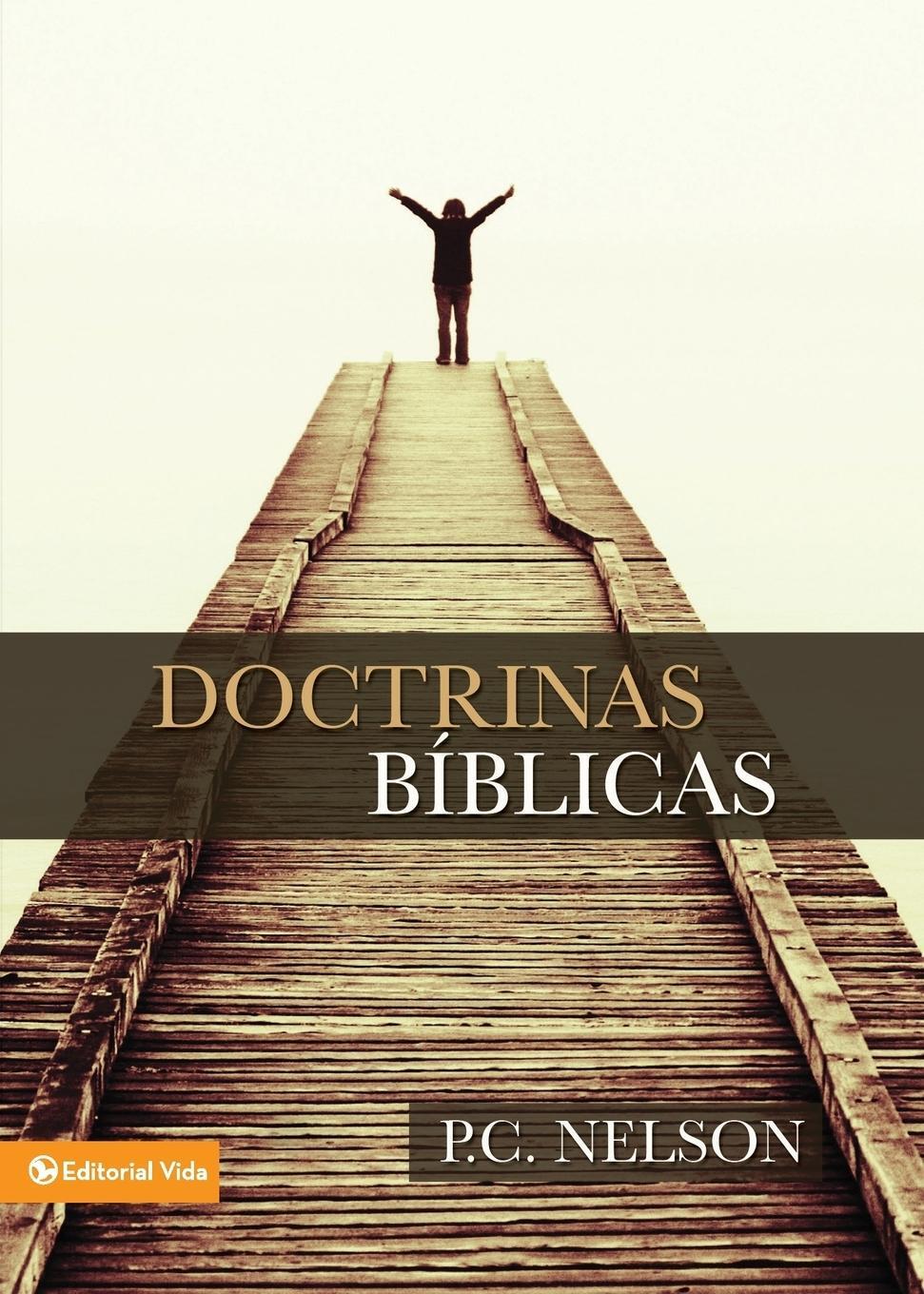 Cover: 9780829705393 | Doctrinas Biblicas | P. C. Nelson (u. a.) | Taschenbuch | Paperback