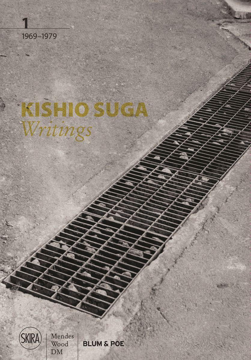 Cover: 9788857245614 | Kishio Suga | Writings, Volume I: 1969-1979 | Buch | Gebunden | 2021