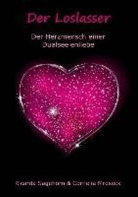 Cover: 9783732280315 | Der Loslasser | Der Herzmensch einer Dualseelenliebe | Sagehorn | Buch