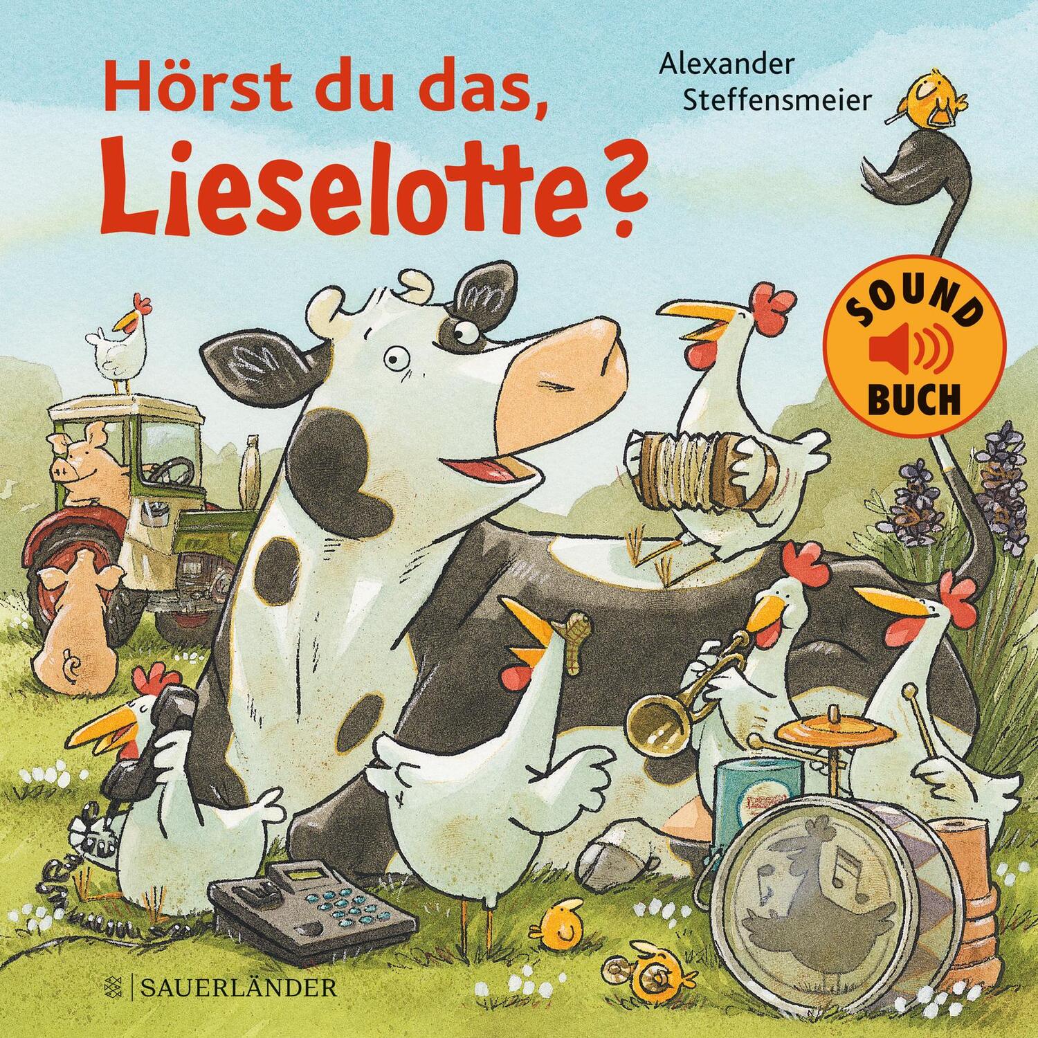 Cover: 9783737358446 | Hörst du das, Lieselotte? (Soundbuch) | Alexander Steffensmeier | Buch