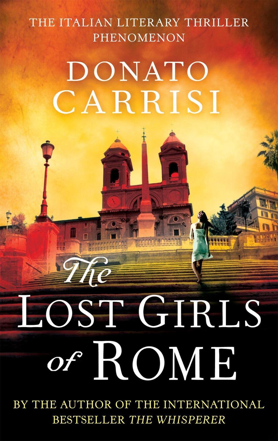 Cover: 9780349000312 | The Lost Girls of Rome | Donato Carrisi | Taschenbuch | 496 S. | 2013
