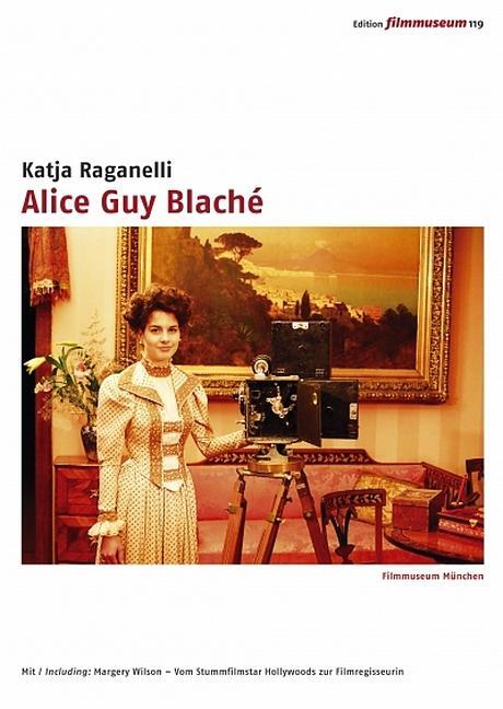 Cover: 9783958601192 | Alice Guy Blaché | Katja Raganelli | DVD | Edition Filmmuseum | 2021