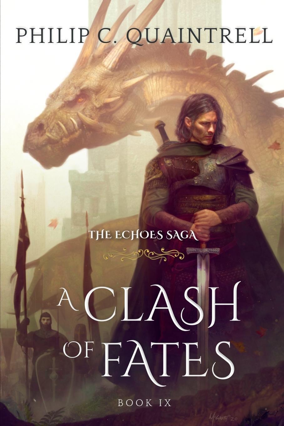 Cover: 9781916610088 | A Clash of Fates | (The Echoes Saga: Book 9) | Philip C. Quaintrell