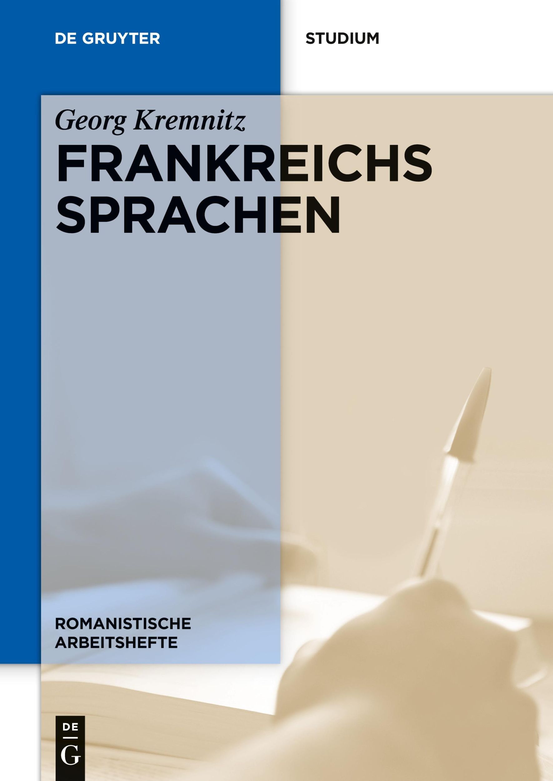 Cover: 9783110357622 | Frankreichs Sprachen | Georg Kremnitz | Taschenbuch | XII | Deutsch