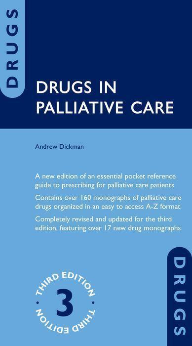 Cover: 9780198746409 | Drugs in Palliative Care | Andrew Dickman | Taschenbuch | Drugs In