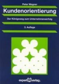 Cover: 9783816924258 | Kundenorientierung | Peter Wagner | Taschenbuch | 84 S. | Deutsch