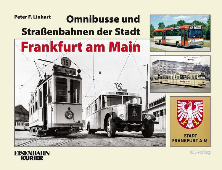 Cover: 9783844668582 | Omnibusse und Straßenbahnen der Stadt Frankfurt am Main | Linhart