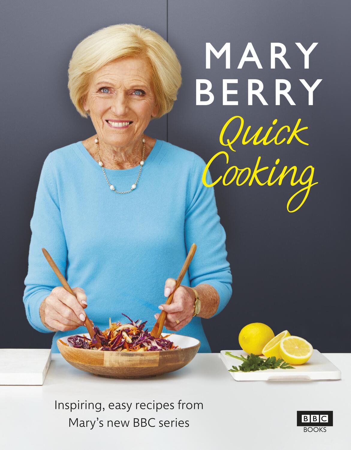 Cover: 9781785943898 | Mary Berry's Quick Cooking | Mary Berry | Buch | Englisch | 2019