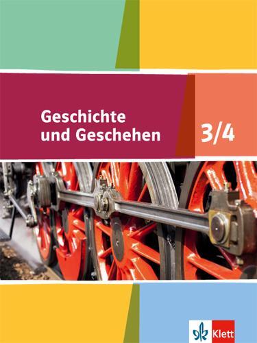 Cover: 9783124434357 | Geschichte und Geschehen - Schülerbuch 3/4. Ausgabe für...