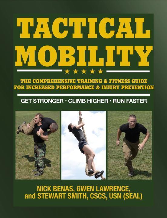 Cover: 9781578266685 | Tactical Mobility | Nick Benas (u. a.) | Taschenbuch | Englisch | 2017
