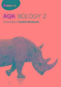 Cover: 9781927309209 | AQA Biology 2: A-Level Student Workbook | Kent Pryor (u. a.) | Buch