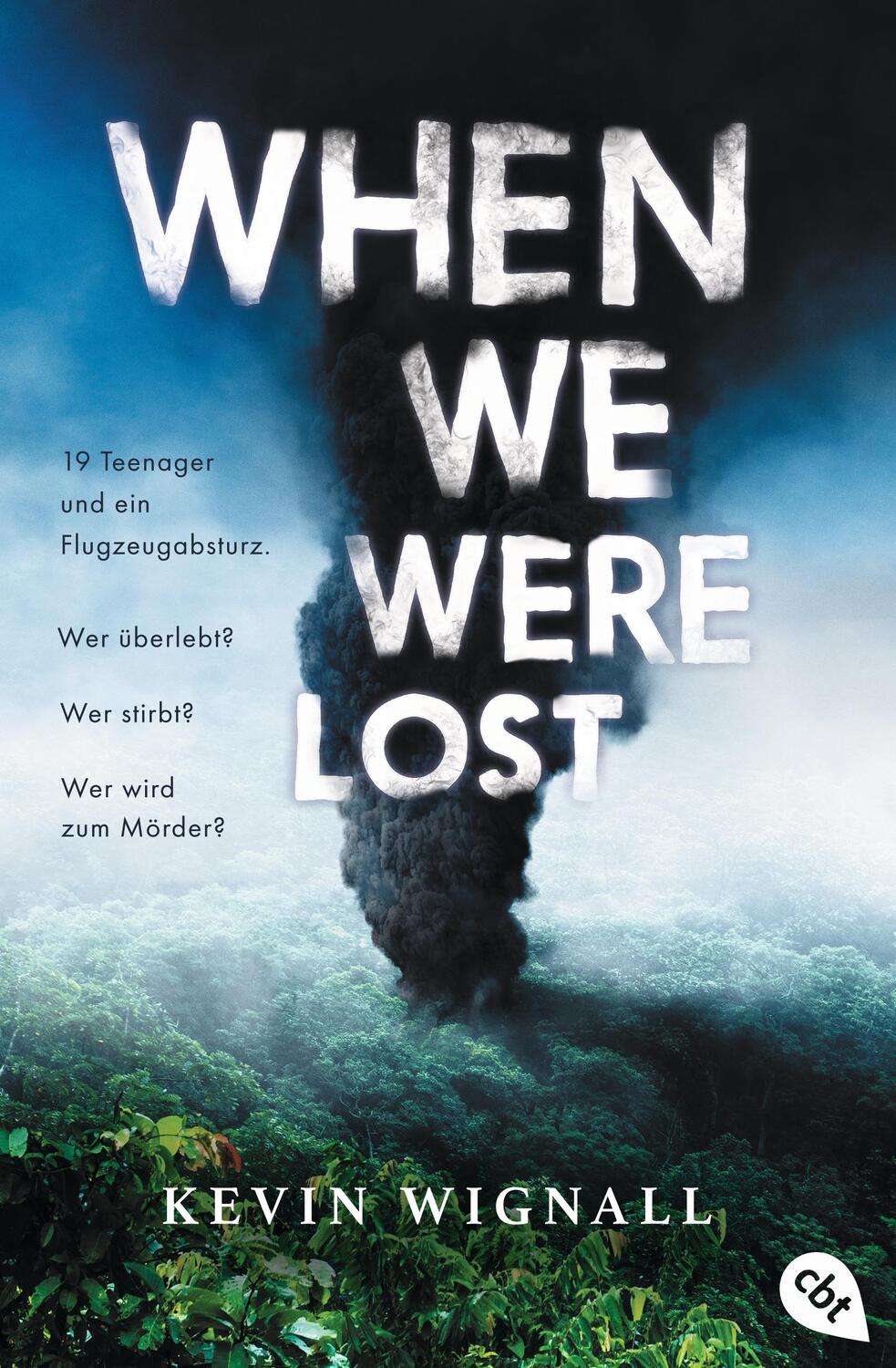 Cover: 9783570313299 | When we were lost | Kevin Wignall | Taschenbuch | 348 S. | Deutsch