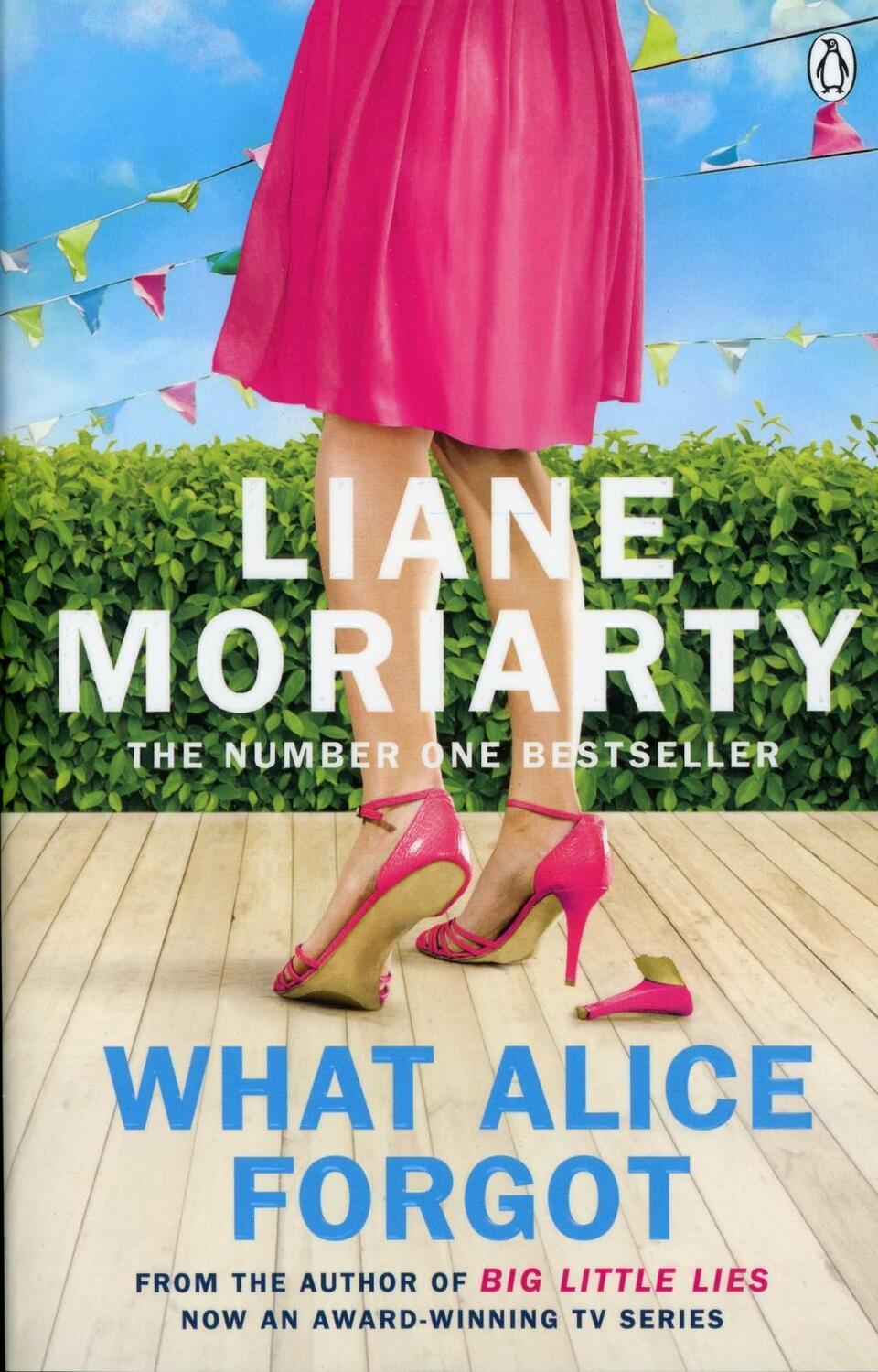 Cover: 9780141043760 | What Alice Forgot | Liane Moriarty | Taschenbuch | Englisch | 2010