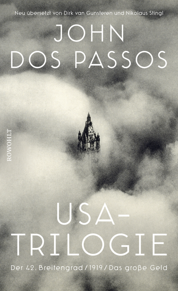 Cover: 9783498095604 | USA-Trilogie | John Dos Passos (u. a.) | Buch | 1648 S. | Deutsch