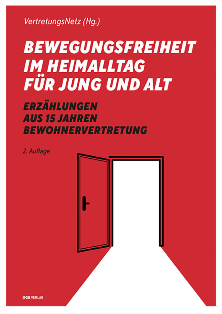 Cover: 9783990465349 | Bewegungsfreiheit im Heimalltag für Jung und Alt | VertretungsNetz