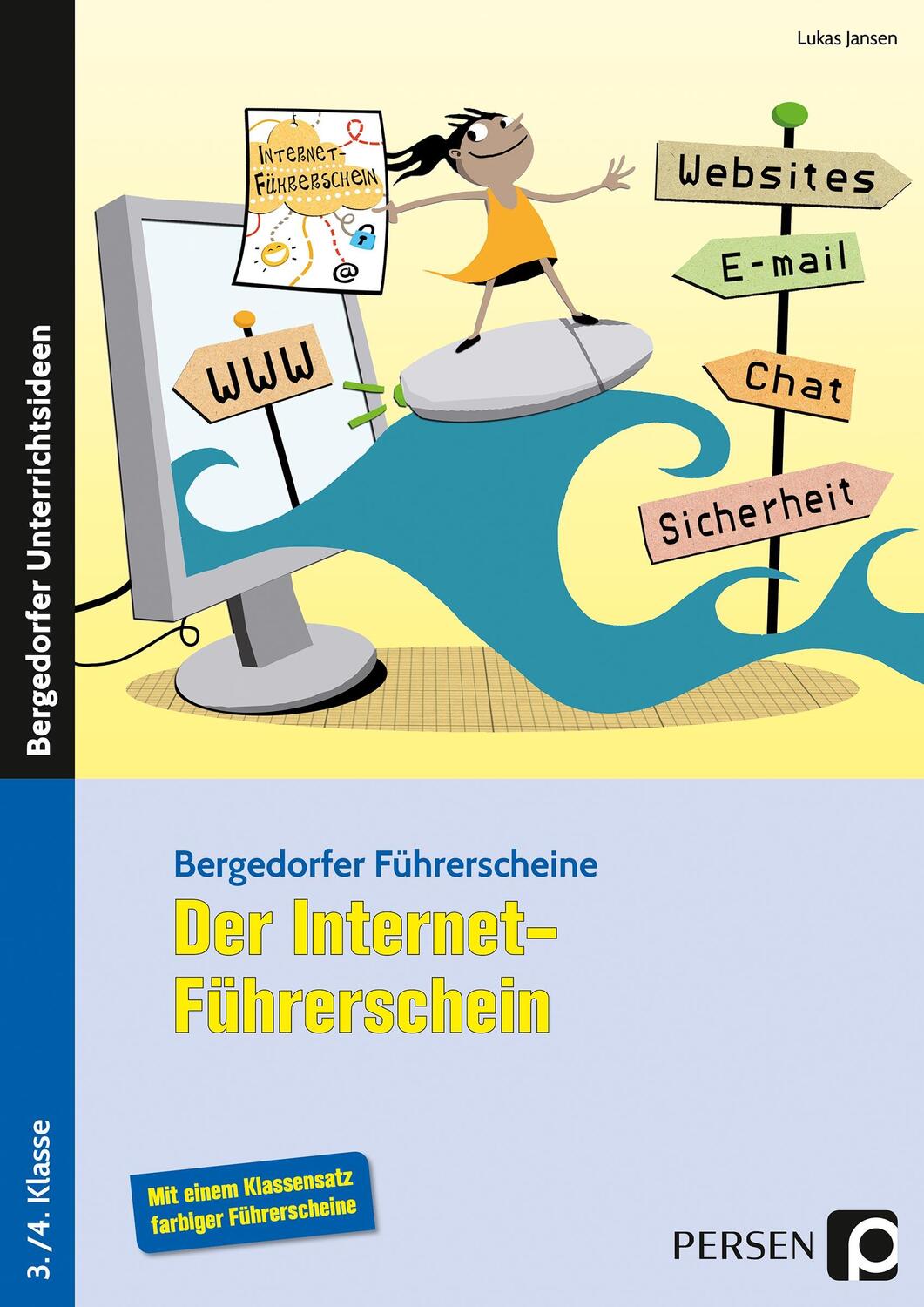 Cover: 9783403233008 | Der Internet-Führerschein | 3. und 4. Klasse | Lukas Jansen | Deutsch