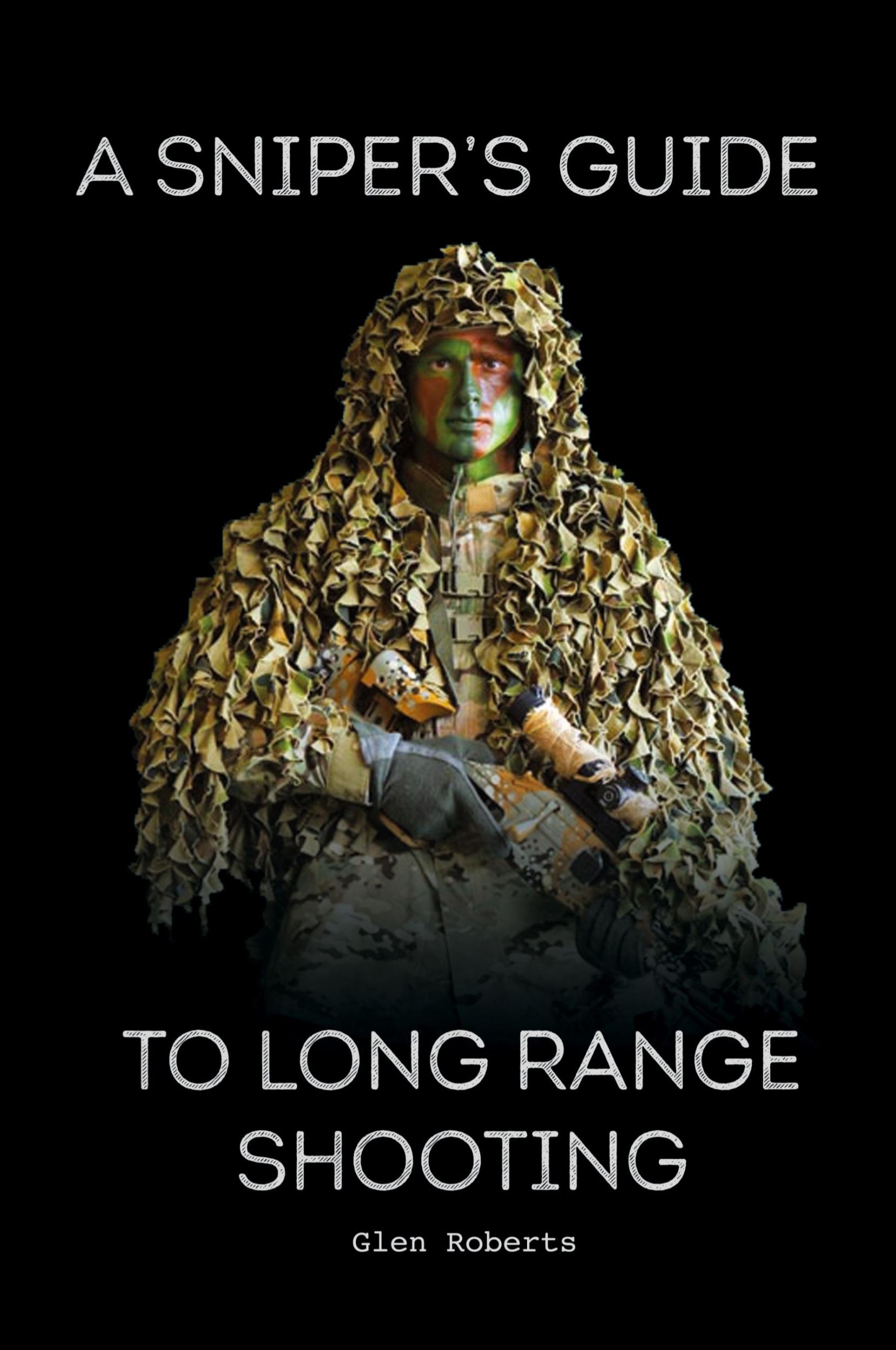 Cover: 9781662947117 | A Sniper's Guide to Long Range Shooting | Glen Roberts | Buch | 2024