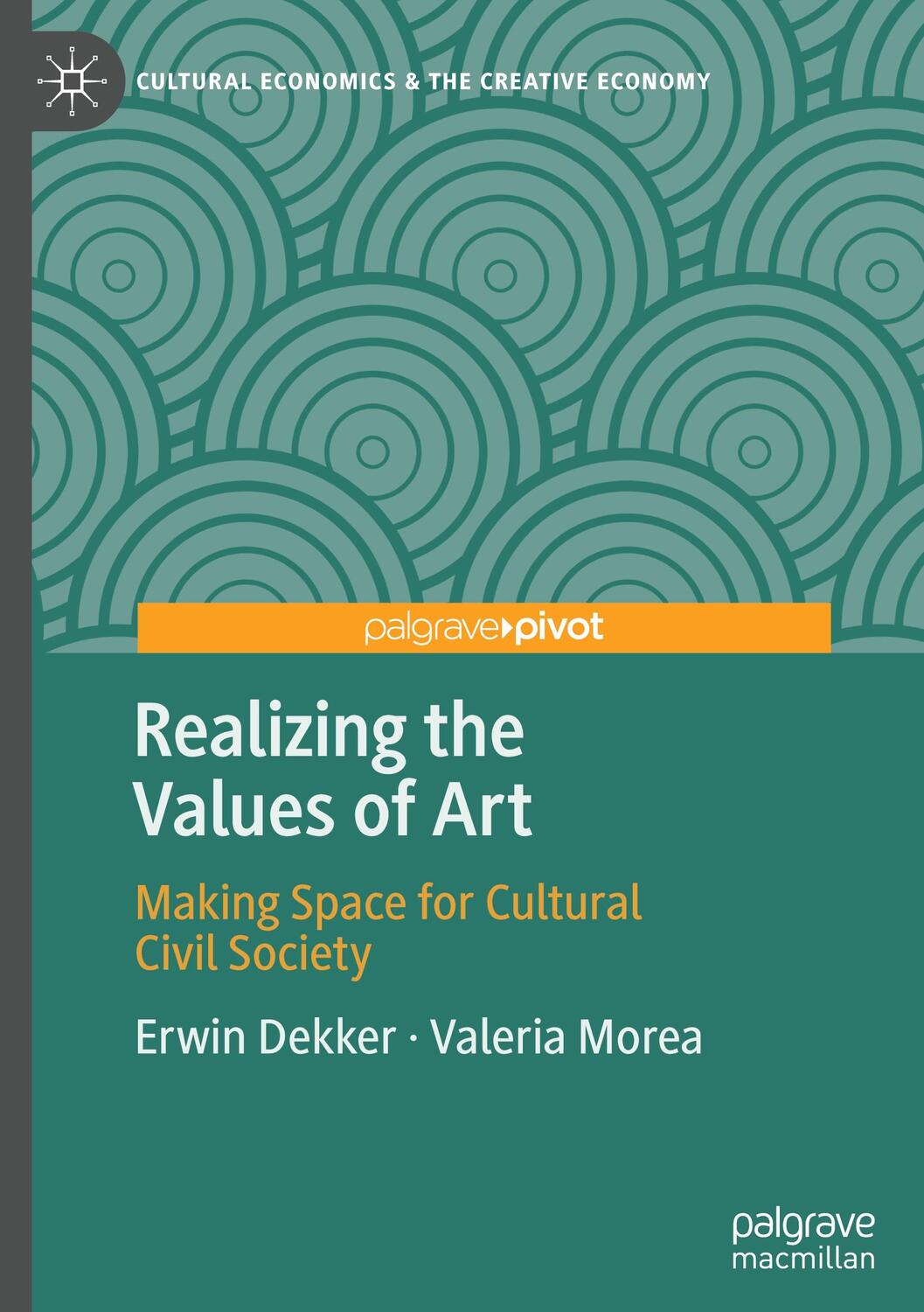 Cover: 9783031245978 | Realizing the Values of Art | Making Space for Cultural Civil Society