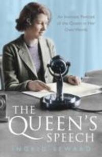 Cover: 9781471150982 | The Queen's Speech | Ingrid Seward | Taschenbuch | Englisch | 2016
