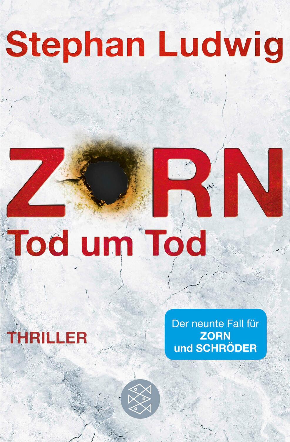 Cover: 9783596703876 | Zorn - Tod um Tod | Thriller | Stephan Ludwig | Taschenbuch | Zorn