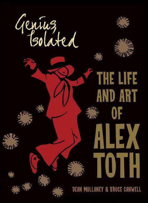 Cover: 9781684059478 | Genius, Isolated: The Life and Art of Alex Toth | Mullaney (u. a.)