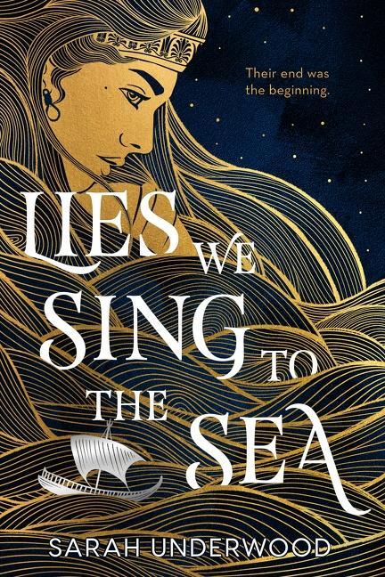 Cover: 9780063234475 | Lies We Sing to the Sea | Sarah Underwood | Buch | Englisch | 2023