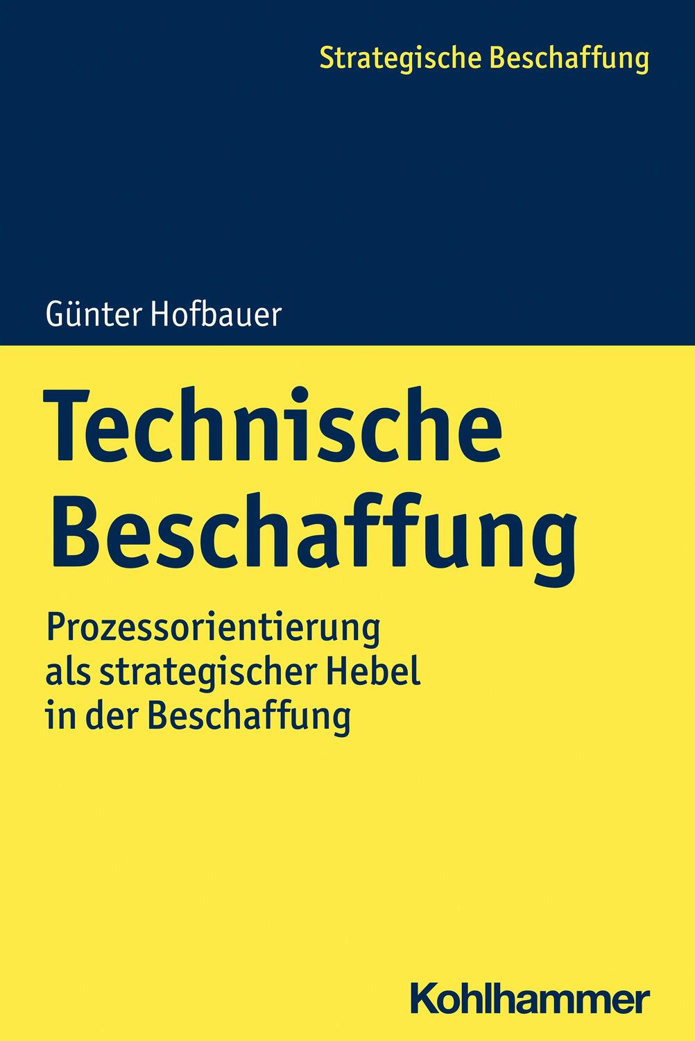 Cover: 9783170399570 | Technische Beschaffung | Günter Hofbauer | Taschenbuch | Deutsch