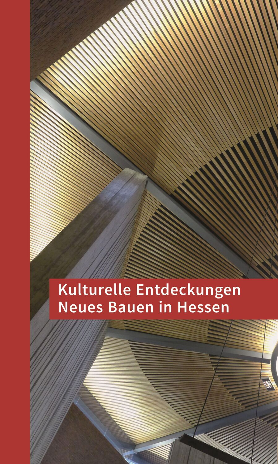 Cover: 9783795434021 | Kulturelle Entdeckungen Neues Bauen in Hessen | Thüringen | Buch