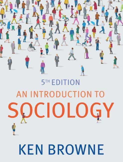 Cover: 9781509528004 | An Introduction to Sociology | Ken Browne | Taschenbuch | 630 S.