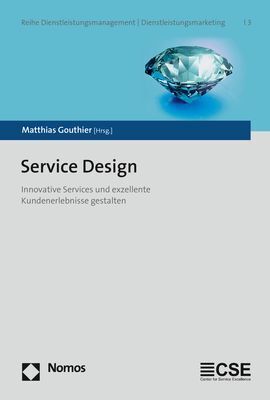 Cover: 9783848743575 | Service Design | Matthias Gouthier | Taschenbuch | 201 S. | Deutsch