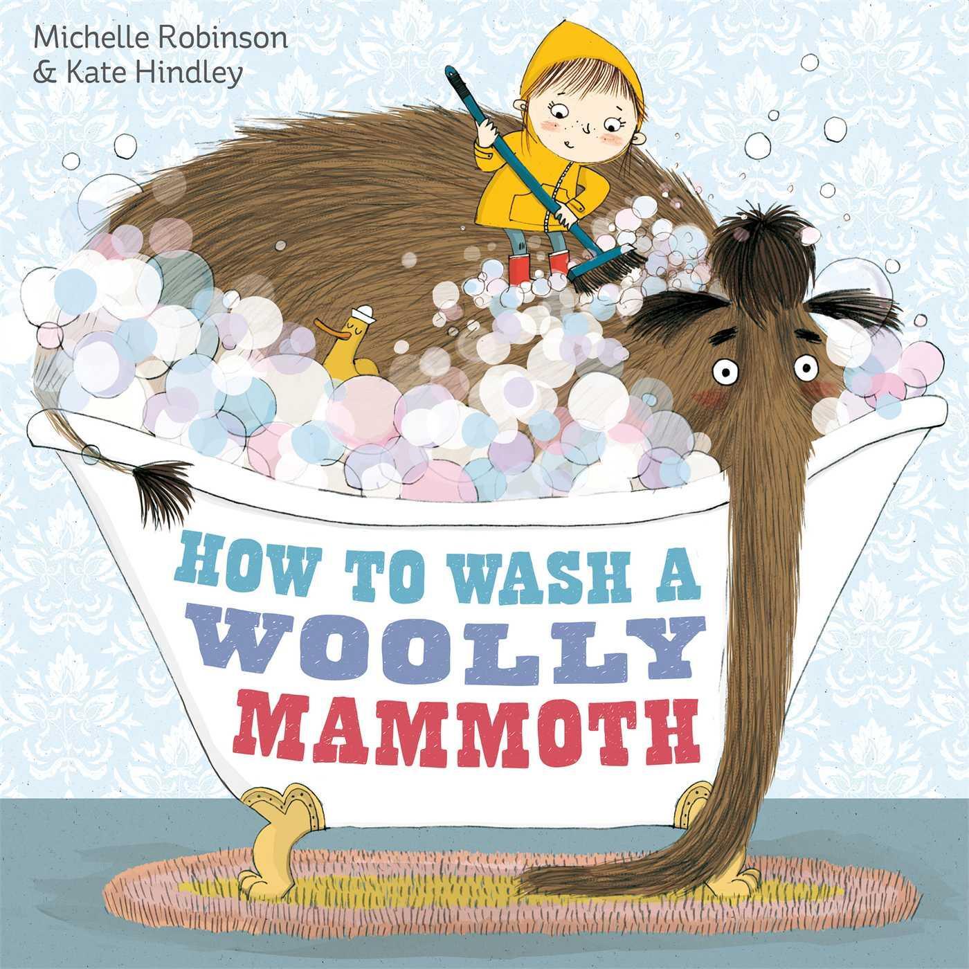 Cover: 9780857075802 | How to Wash a Woolly Mammoth | Michelle Robinson | Taschenbuch | 2013