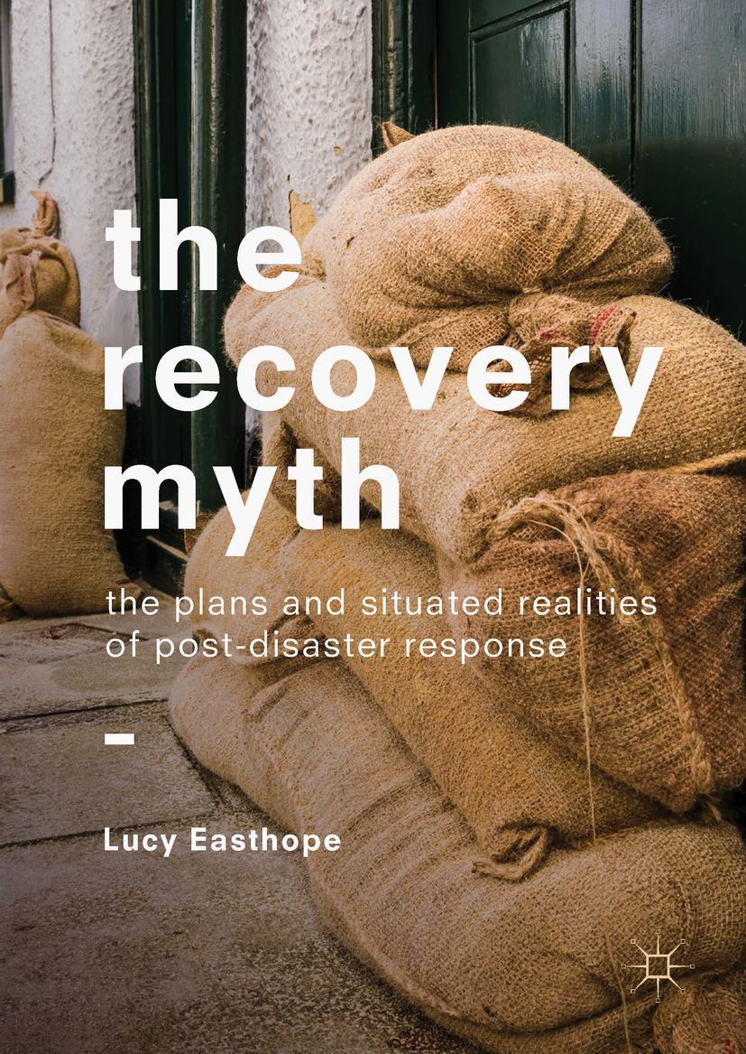 Cover: 9783319745541 | The Recovery Myth | Lucy Easthope | Buch | xii | Englisch | 2018