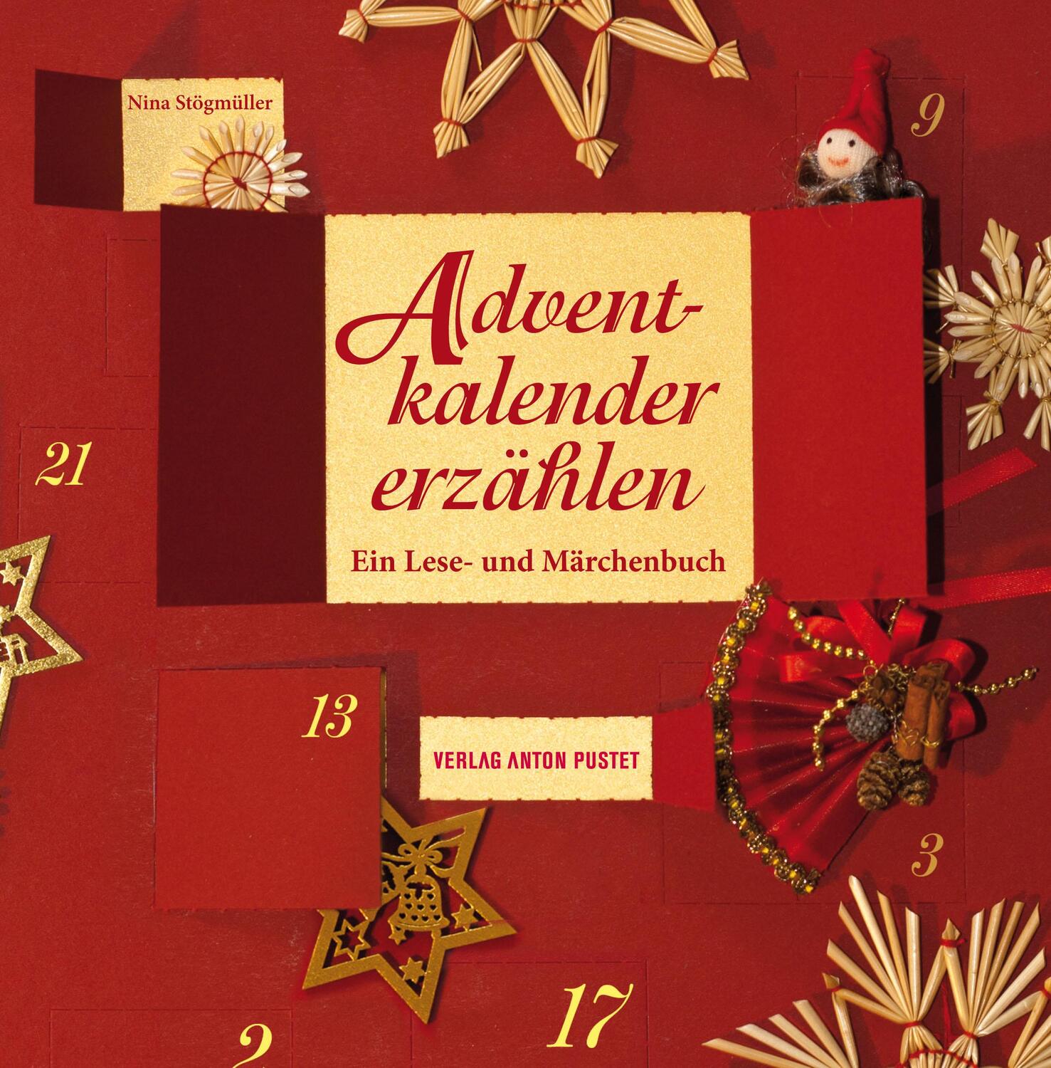 Cover: 9783702507640 | Adventkalender erzählen | Ein Lese- und Märchenbuch | Nina Stögmüller