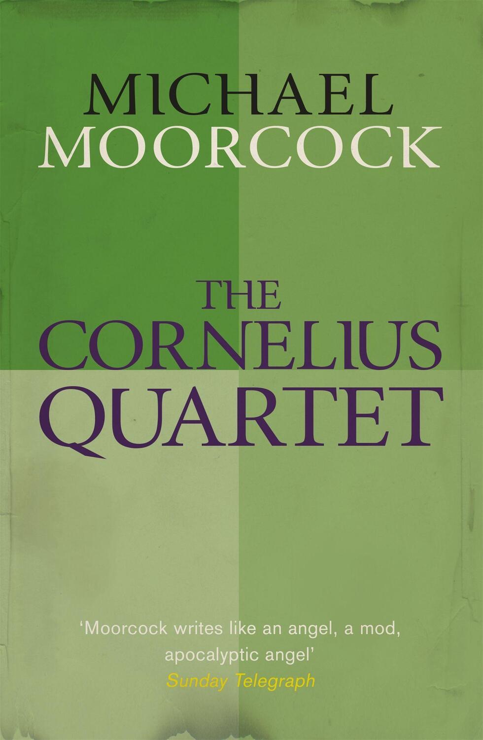 Cover: 9780575092402 | The Cornelius Quartet | Michael Moorcock | Taschenbuch | Englisch