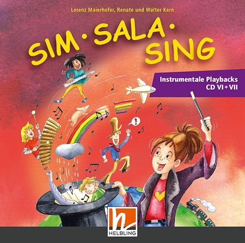 Cover: 9783990690604 | Sim Sala Sing - Ergänzende Instrumentale Playbacks CD VI + VII, 2...