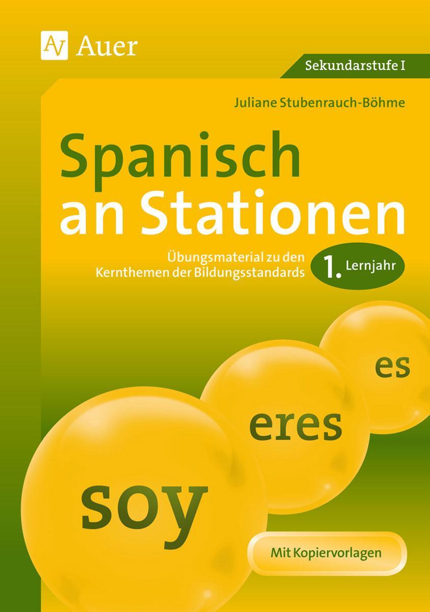 Cover: 9783403074052 | Spanisch an Stationen 1. Lernjahr | Juliane Stubenrauch-Böhme | 2014