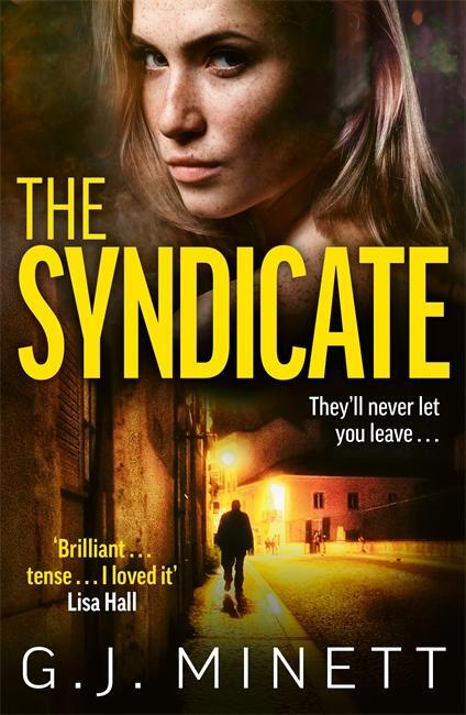Cover: 9781785765360 | The Syndicate | A gripping thriller about revenge and redemption