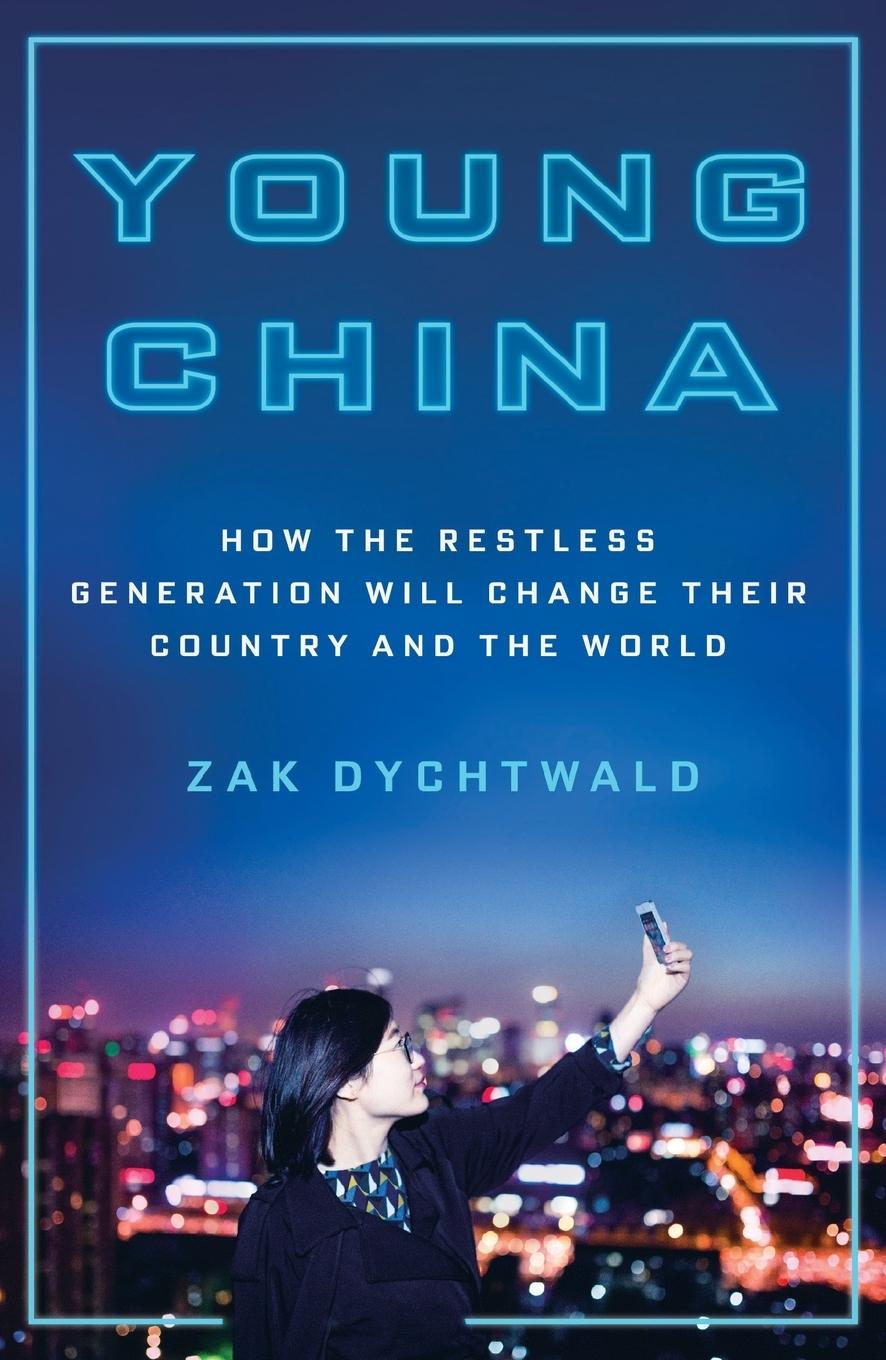 Cover: 9781250324276 | Young China | Zak Dychtwald | Taschenbuch | Kartoniert / Broschiert