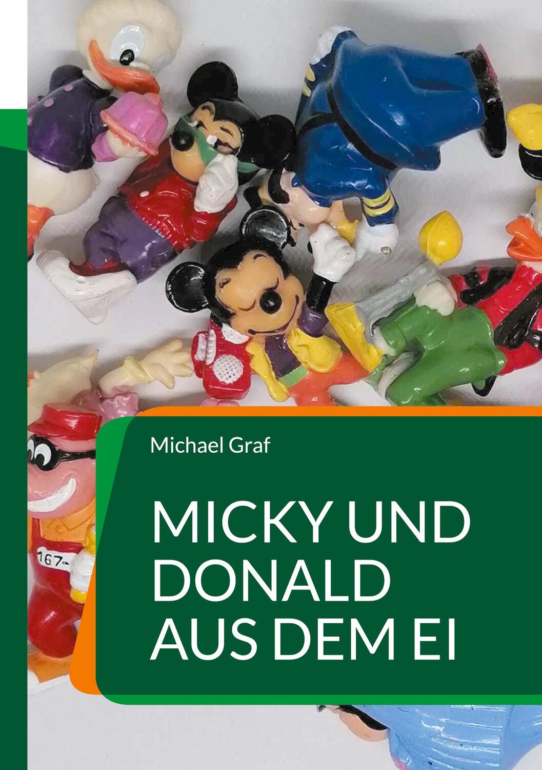 Cover: 9783759721006 | Micky und Donald aus dem Ei | Der Spezialkatalog | Michael Graf | Buch