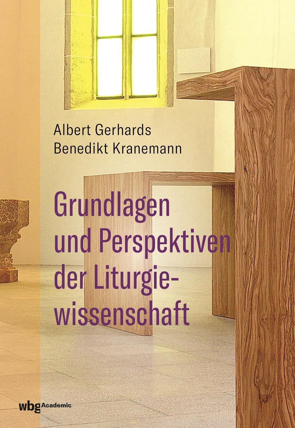 Cover: 9783534272143 | Grundlagen und Perspektiven der Liturgiewissenschaft | Buch | 336 S.