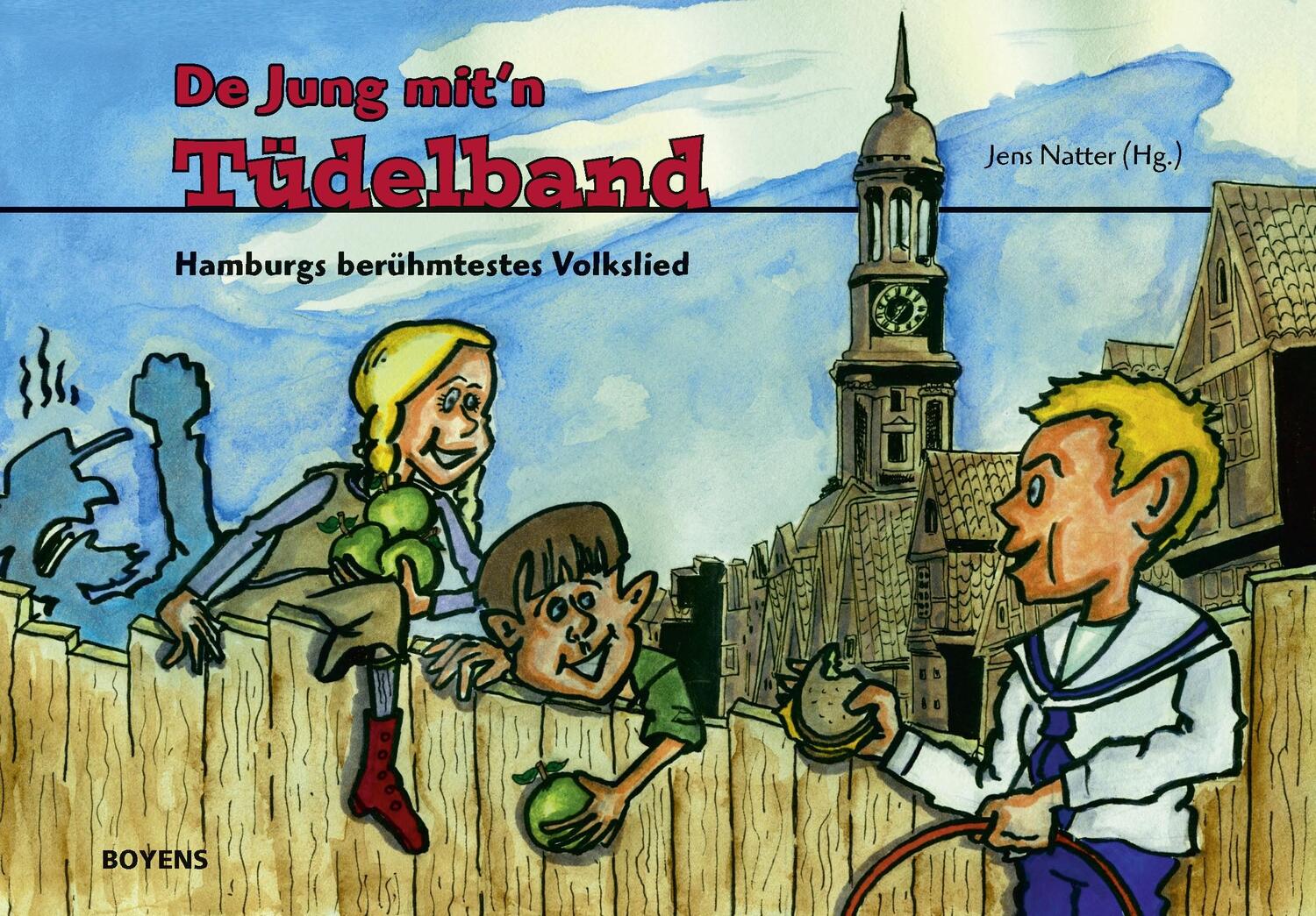 Cover: 9783804213685 | De Jung mit'n Tüdelband | Hamburgs berühmtestes Kinderlied | Buch